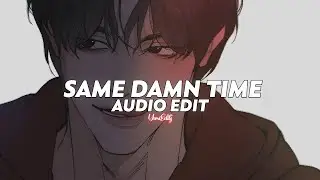 same damn time 