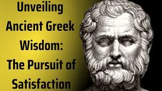 Unveiling Ancient Greek Wisdom: The Pursuit of Satisfaction #Greek_Wisdom #Ancient_Greek_Wisdom#life