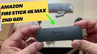 Fire TV Stick 4k MAX 2nd Gen (2023) - Unboxing!