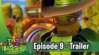 PvZ Hyper - Episode 9: Trailer