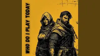 Who Do I Play Today