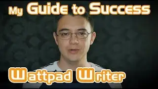 Wattpad Writer Advice - VLOG1