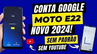 REMOVER CONTA GOOGLE MOTO E22 ATUALIZADO 2024 ANDROID 12 SEM PC SEM YOUTUBE SEM SENHA PADRÃO NOVO