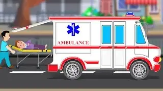 Ambulance | Formation And Uses | Kids Videos And Games