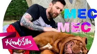 Léo Messi - MEC MEC(MC Rick)