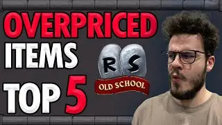 Top 5 MOST OVERPRICED ITEMS in Old School Runescape | nudfik on OSRS