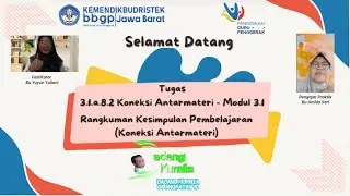 3.1.a.8.2. Blog Rangkuman Koneksi Antar materi - Modul 3.1