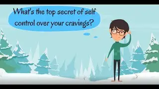 What's the top secret of self control over your cravings? | Undergrad Academy