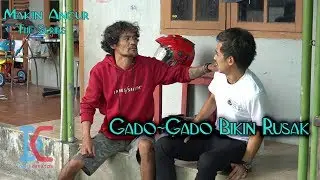 Film Komedi - Gado-Gado Bikin Rusak - Eps 17 Makin Ancur The Series