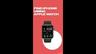 Find your iPhone using the Apple Watch! #shorts #applewatch #iPhone