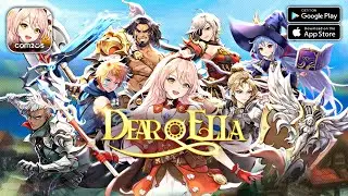 Dear , Ella - Android Gameplay