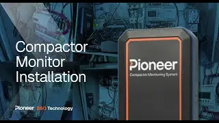 How the Pioneer Compactor Monitor Is Installed
