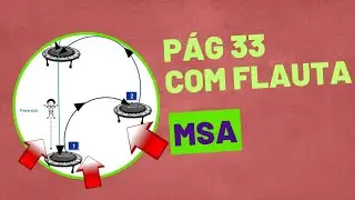 AULA 5️⃣ MSA ccb. Com instrumento desde as primeiras aulas. Pág. 33