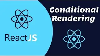 Conditional Rendering in React || React JS || Class-15