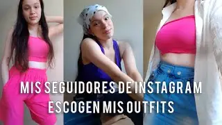Mis seguidores de instagram escogen mis Outfits | Alondra Arroyo