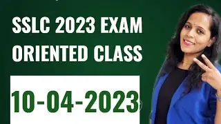 SSLC SCIENCE  EXAM ORIENTED CLASS