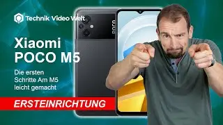 Xiaomi POCO M5 - Ersteinrichtung und Konfiguration • 📱 ⚙️ 👍🏼 ersteinrichtung