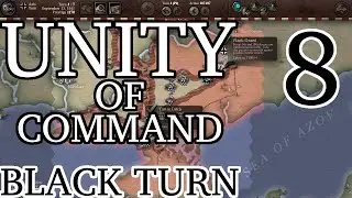 Black Turn №8 Перекопский вал Brilliant Victory — Unity of Command