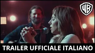 A Star is Born - Trailer Ufficiale Italiano
