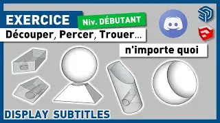 cut, drill, punch, hole, cut out, hollow out any shape - tuto sketchup - free
