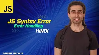JavaScript SyntaxError: Mastering Code Structure with Practical Examples - Hindi