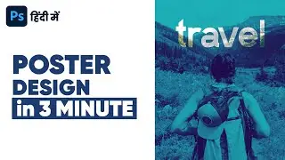 How to Make Professional Poster Design in Photoshop – Hindi Tutorial - Photoshop in  Hindi