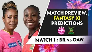 Match 1: Barbados Royals vs Guyana Amazon Warriors Women | Fantasy XI Prediction | Live Streaming