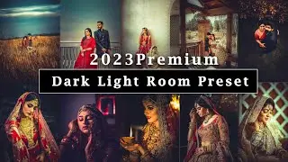 dark lightroom preset free Download.