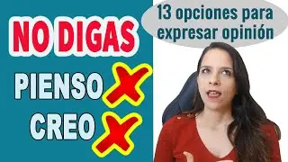 ❌🤔 No digas  