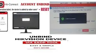 Unbind Hikvision DVR/NVR/IPC