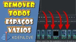 Como REMOVER TODOS os ESPAÇOS VAZIOS de uma FAIXA no KDENLIVE