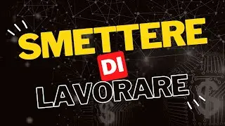 COME RAGGIUNGERE L'INDIPENDENZA FINANZIARIA