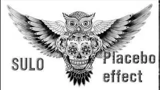 SULO ___ PLACEBO EFFECT ( Z.KOKLIANI PROD)