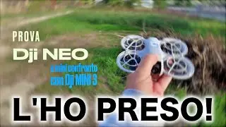 Dji NEO prova e confronto con dji mini 3