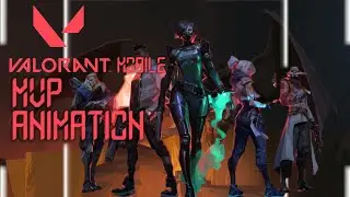 VALORANT MOBILE MVP ANIMATIONS | 