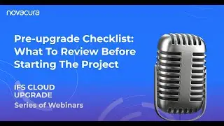 IFS Cloud: Pre upgrade Checklist  What To Review Before Starting The Project