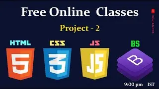 HTML, CSS,BootStrap and Javascript Free Live Classes||Project-2