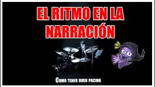 El Ritmo en la Narración