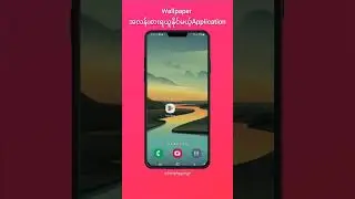 အလန်းစားwallpaperတွေရယူနိုင်မယ့်အမိုက်စာApplication #shorts