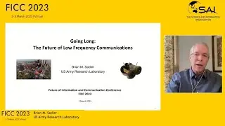 Exploring the Future of Low Frequency Communications - Brian Sadler (US Army Research Laboratory)