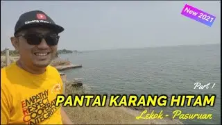 PANTAI KARANG HITAM PASURUAN PART 1