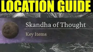 How to get skandha of thought Black Myth Wukong (Location Guide / Where to find)