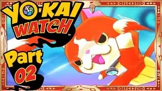 Yo-Kai Watch - Part 2 | Enter Jibanyan! [English Gameplay Walkthrough]