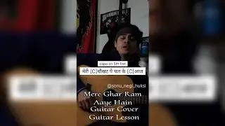 Mere Ghar Ram Aaye Hain Guitar Lesson | Guitar Cover | Sonu Negi Huksi #jaishreeram #rammandir