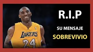 KOBE BRYANT SE MURIO PERO NOS DEJO UN MENSAJE... [Motivación]
