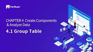 FineBI Training For Beginners - 4.1 Group Table