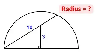 Find the radius of the semicircle | A Nice Geometry Problem