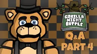Gorilla Night Battle Q&A Part 4 (Special Teaser At The End)