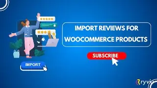 How to Import Reviews for WooCommerce products Using Ryviu?