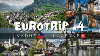 ВАДУЦ (VADUZ), ЛЮЦЕРН (LUCERNE): Через Лихтенштейн в Швейцарию • Евротур #4 @ileshchanka
